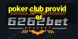 poker club provider