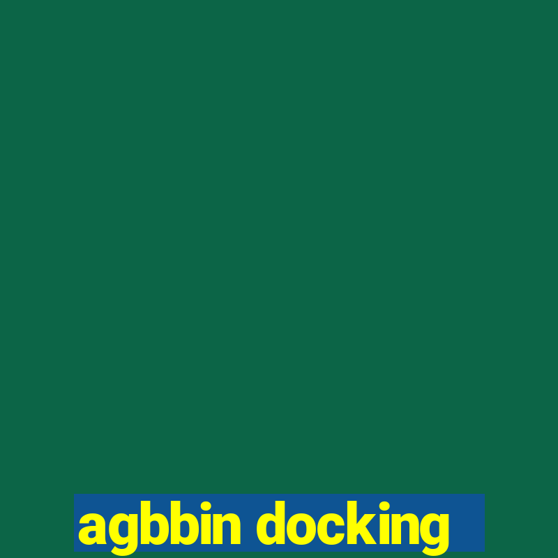 agbbin docking