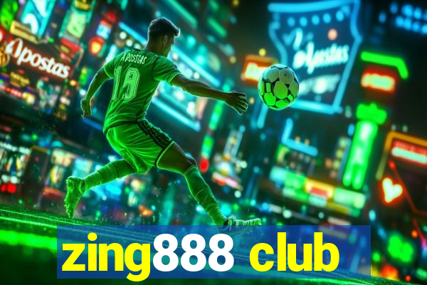 zing888 club