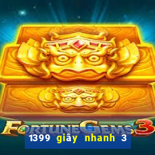 1399 giây nhanh 3 tải về