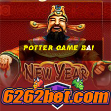 Potter game bài