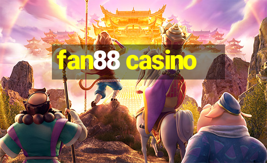 fan88 casino