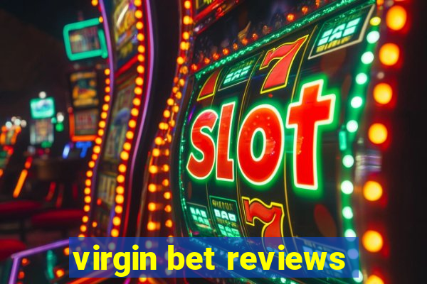 virgin bet reviews