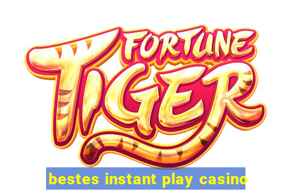 bestes instant play casino