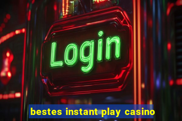 bestes instant play casino