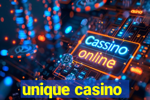 unique casino