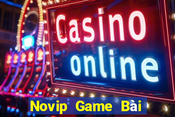 Novip Game Bài Poker Online