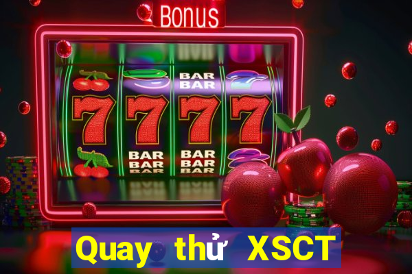 Quay thử XSCT ngày 3