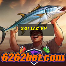 xoi lac vn