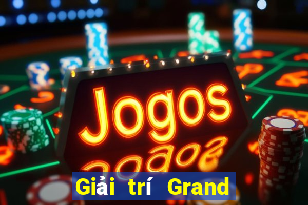 Giải trí Grand Prix Đăng nhập