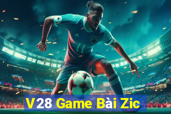 V28 Game Bài Zic