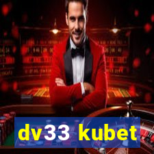 dv33 kubet