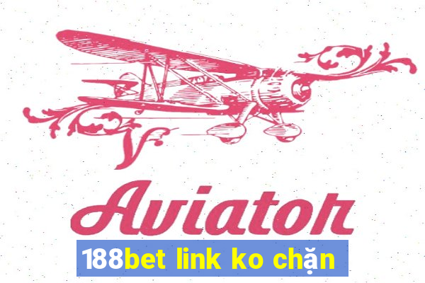 188bet link ko chặn