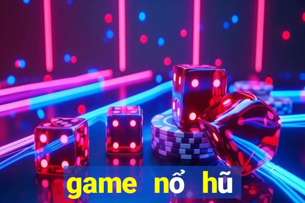 game nổ hũ nạp thẻ gate