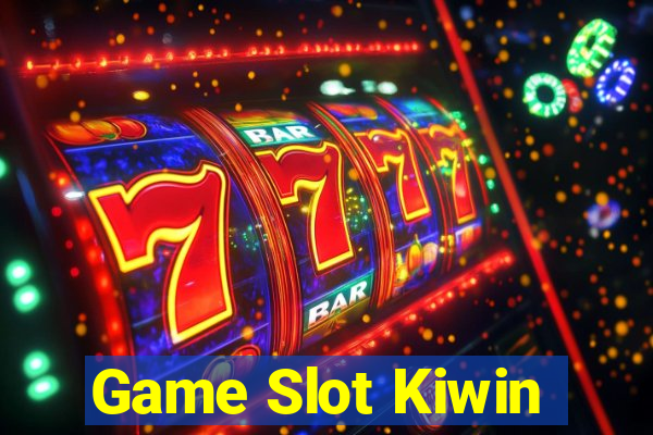 Game Slot Kiwin