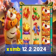 xsmb 12 2 2024