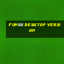 fun88 desktop version