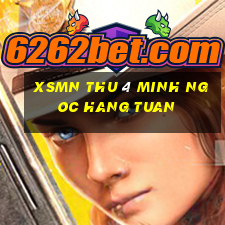 xsmn thu 4 minh ngoc hang tuan