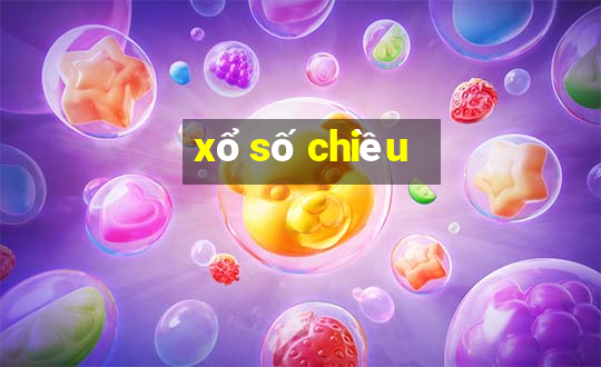 xổ số chiều