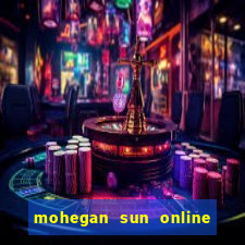 mohegan sun online casino nj