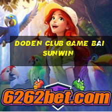 Doden Club Game Bài Sunwin