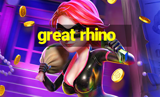 great rhino