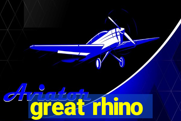 great rhino