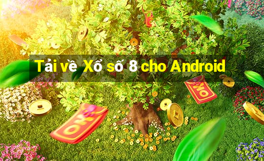 Tải về Xổ số 8 cho Android