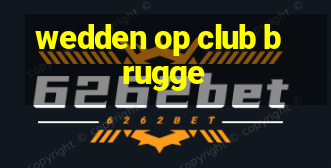 wedden op club brugge