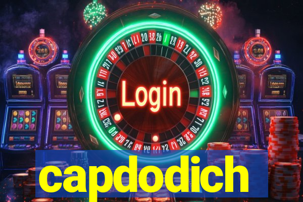 capdodich