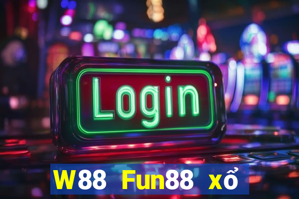 W88 Fun88 xổ số nổi tiếng