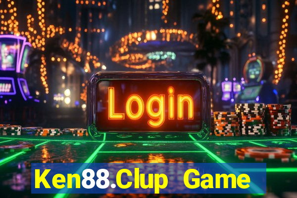 Ken88.Clup Game Bài Nạp The Garena