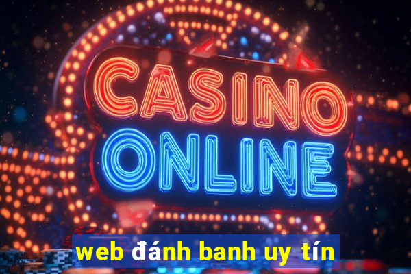 web đánh banh uy tín