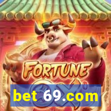 bet 69.com