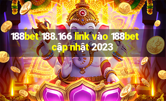 188bet 188.166 link vào 188bet cập nhật 2023