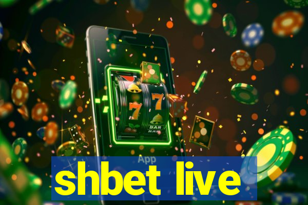 shbet live