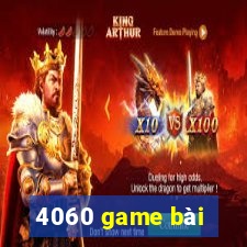 4060 game bài