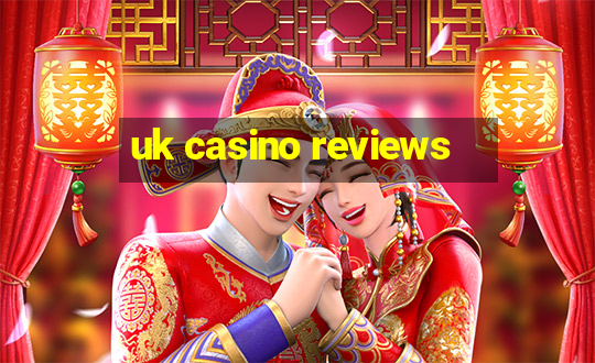 uk casino reviews