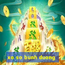 xo so bunh duong