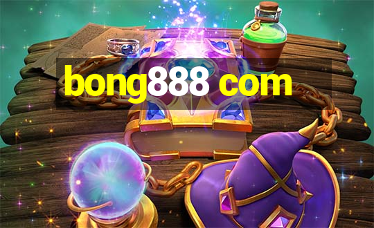 bong888 com