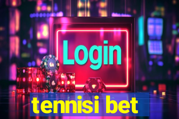 tennisi bet