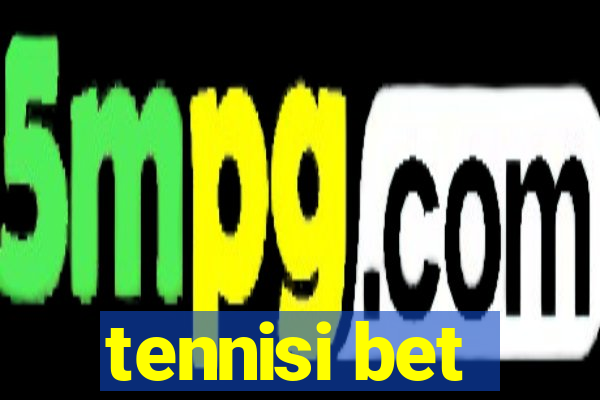 tennisi bet