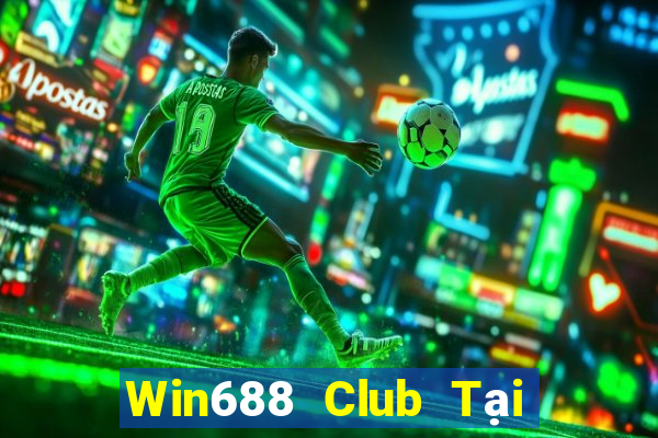 Win688 Club Tại Game Bài Đổi Thưởng