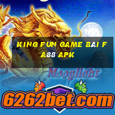 King Fun Game Bài Fa88 Apk