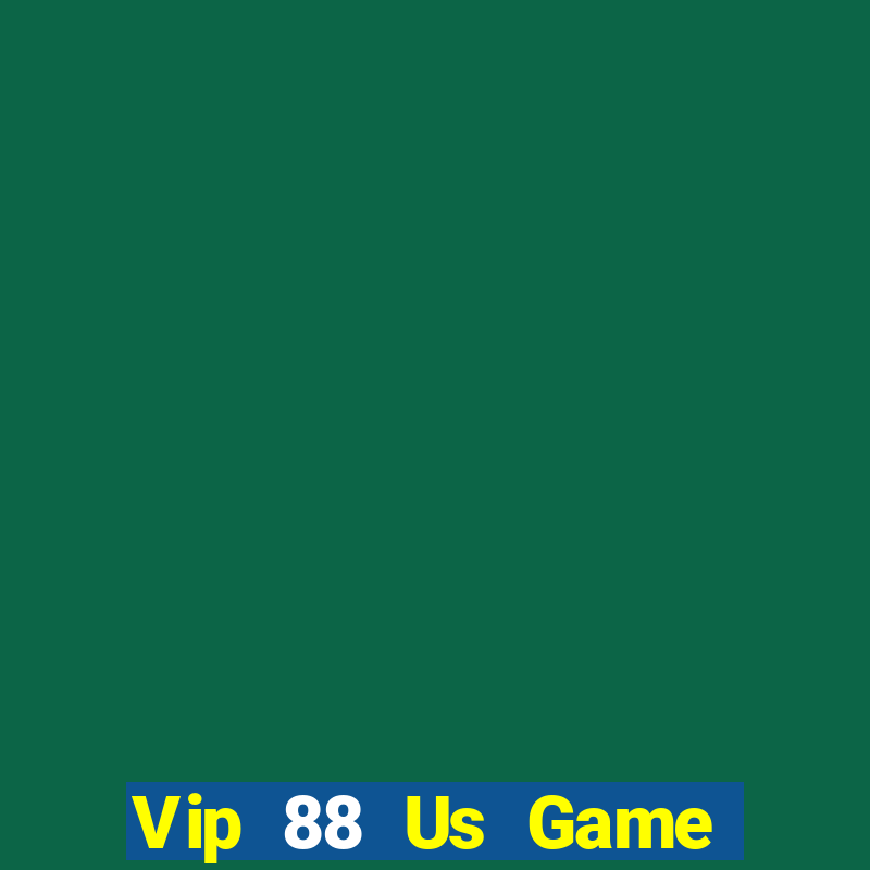 Vip 88 Us Game Bài Go88