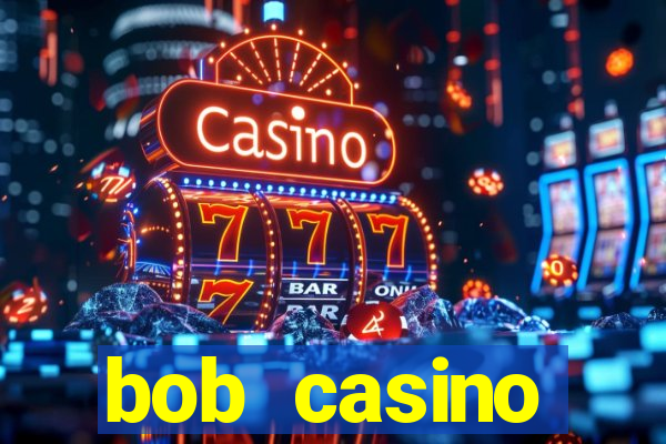 bob casino официальный сайт