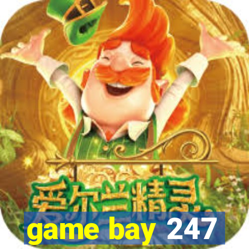 game bay 247