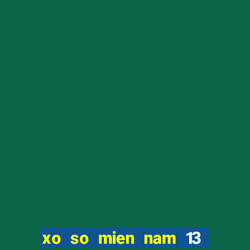 xo so mien nam 13 11 2024