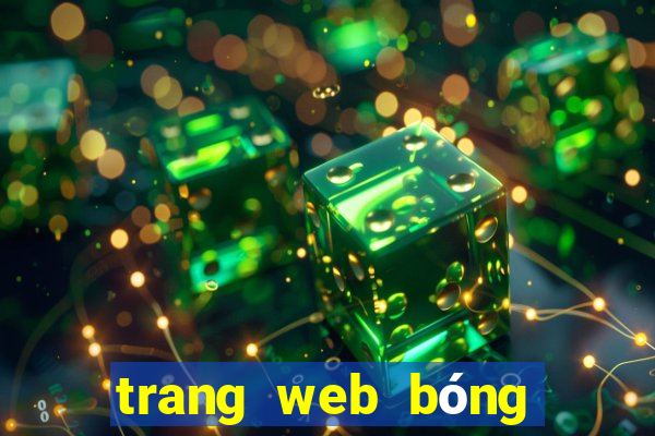 trang web bóng đá uy tín