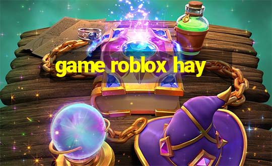 game roblox hay